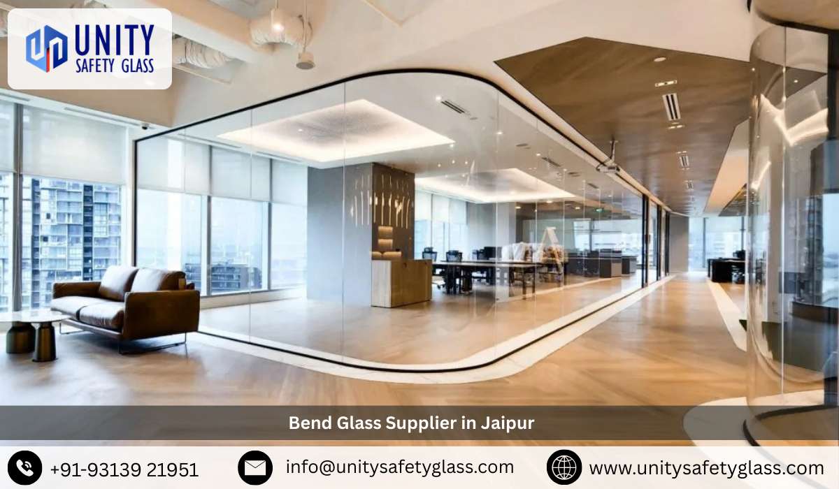 Bend Glass Supplier in Jaipur